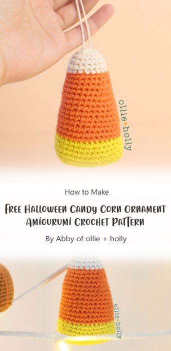 Free Halloween Candy Corn Ornament Amigurumi Crochet Pattern By Abby of ollie + holly