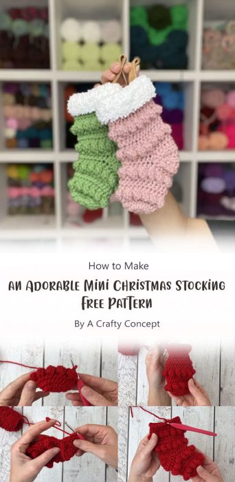 How to Crochet an Adorable Mini Christmas Stocking- Free Pattern By A Crafty Concept