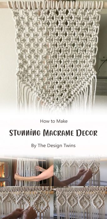 Learn How to Create Stunning Macrame Decor By The Design Twins