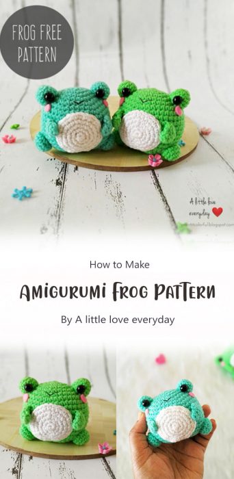 Amigurumi Frog Pattern By A little love everyday