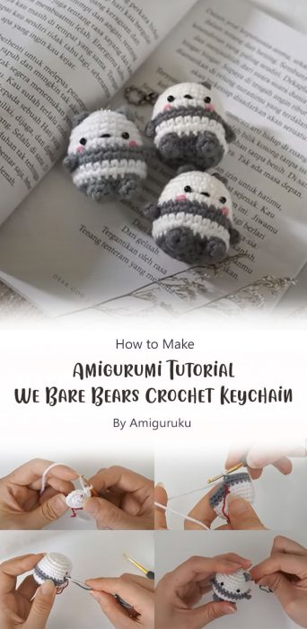 Amigurumi Tutorial - We Bare Bears Crochet Keychain By Amiguruku