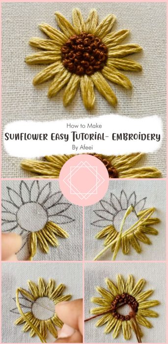 Sunflower Easy Tutorial 🌻 - Embroidery By Afeei