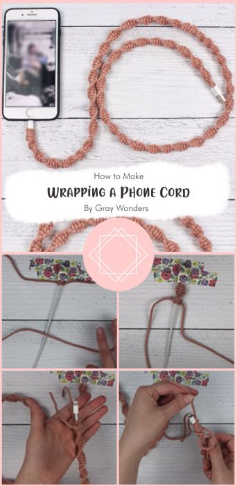 DIY Macrame Charger | Wrapping a Phone Cord By Gray Wonders