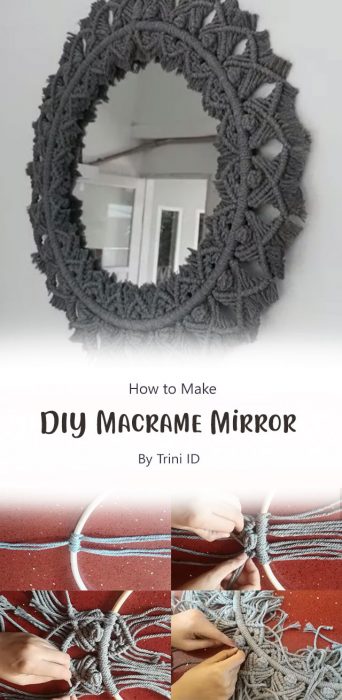 DIY Macrame Mirror By Trini ID