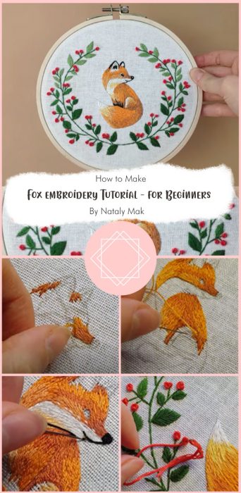 Hand Embroidery for Beginners - Fox embroidery Tutorial By Nataly Mak