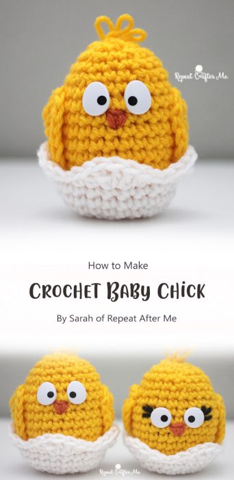Crochet Baby Chick By Sarah of Repeat After Me