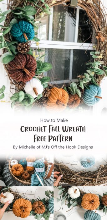 Crochet Fall Wreath – Free Pattern By Michelle of MJ’s Off the Hook Designs
