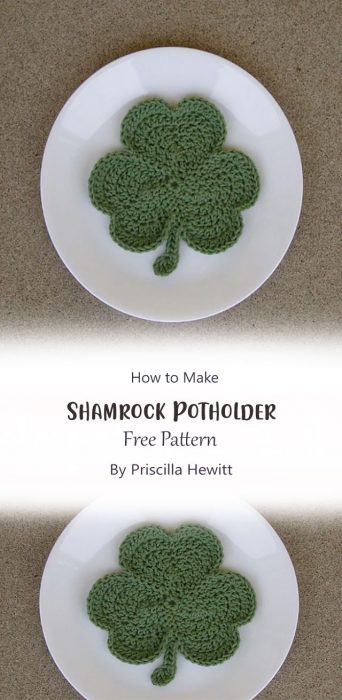Shamrock Potholder By Priscilla Hewitt