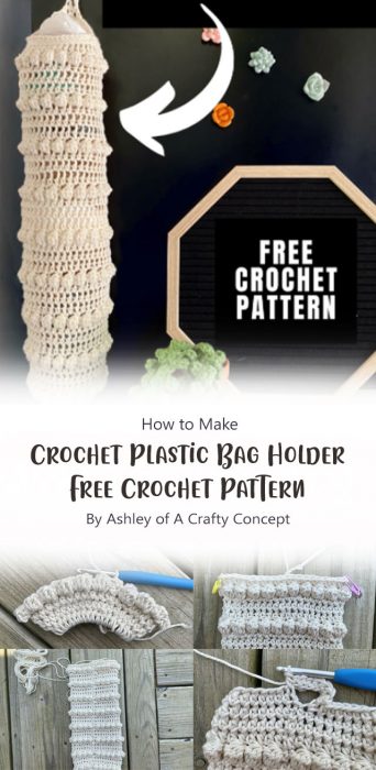 Crochet Plastic Bag Holder - Free Crochet Pattern By Ashley of A Crafty Concept