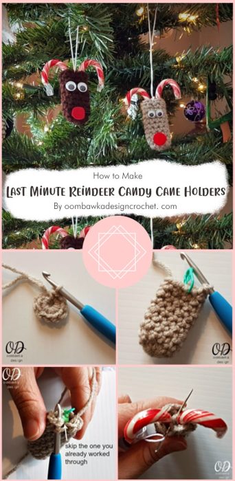 Last Minute Reindeer Candy Cane Holders By oombawkadesigncrochet. com