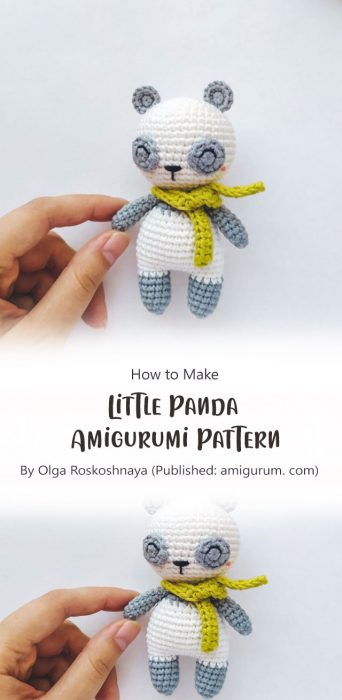 Little Panda Amigurumi Pattern By Olga Roskoshnaya (Published: amigurum. com)