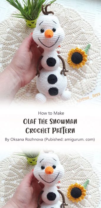 Olaf the Snowman Crochet Pattern By Oksana Rozhnova (Pubished: amigurum. com)