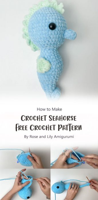 Crochet Seahorse - Free Crochet Pattern By Rose and Lily Amigurumi