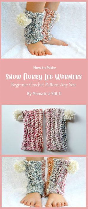 Snow Flurry Leg Warmers – Beginner Crochet Pattern – ANY SIZE By Mama in a Stitch