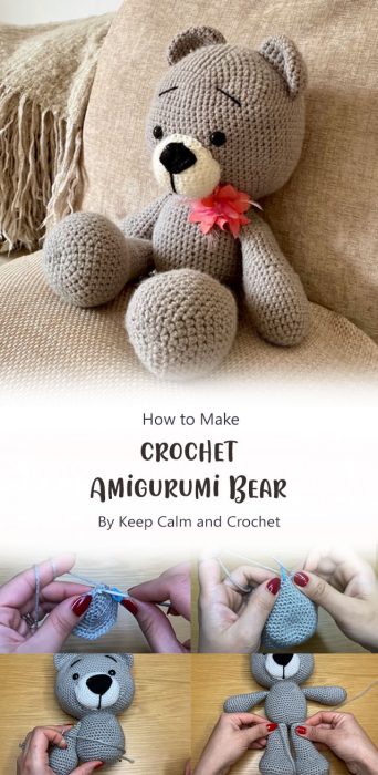 How to crochet Amigurumi Bear By Keep Calm and Crochet