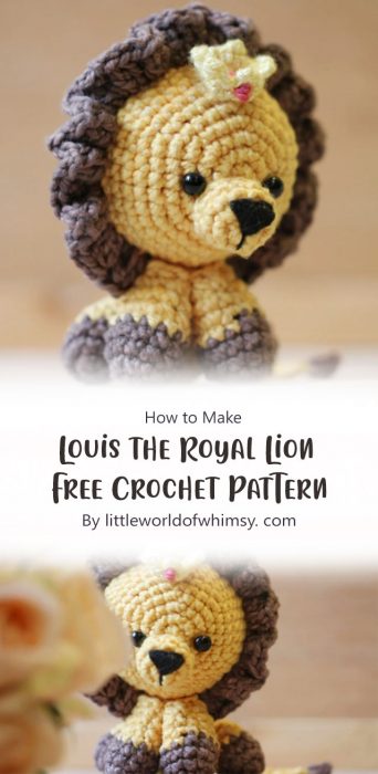 Louis the Royal Lion Free Crochet Pattern By littleworldofwhimsy. com