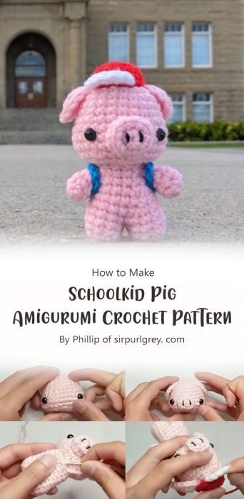 Schoolkid Pig Amigurumi Crochet Pattern By Phillip of sirpurlgrey. com