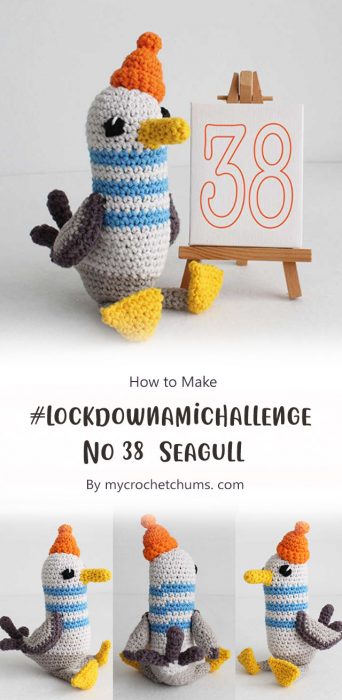#lockdownamichallenge - No 38 - Seagull By mycrochetchums. com