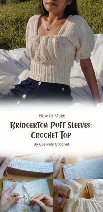 Bridgerton Puff Sleeves : Crochet Top By CJewels Crochet
