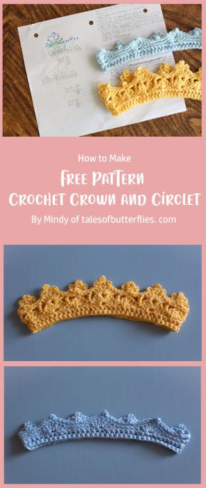 Free Pattern: Crochet Crown and Circlet By Mindy of talesofbutterflies. com