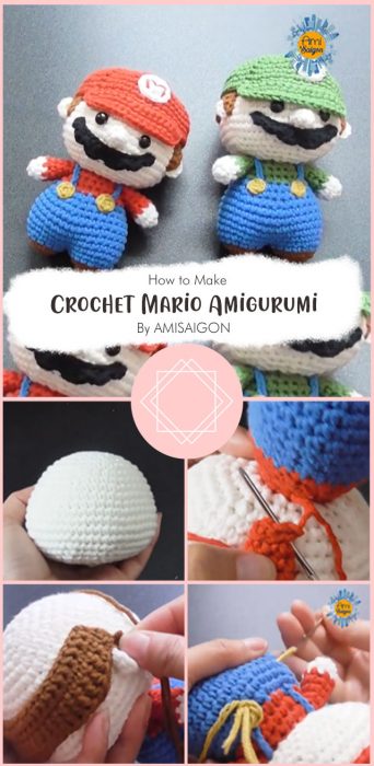 How to Crochet Mario Amigurumi By AMISAIGON