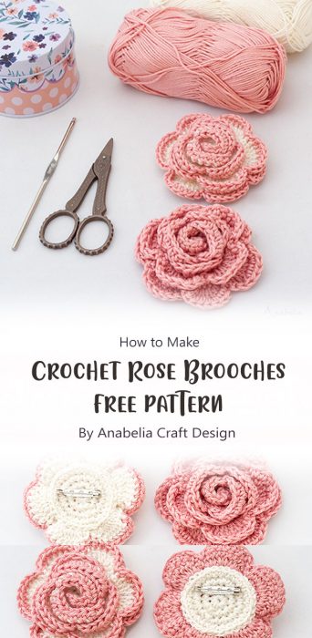Crochet Rose Brooches, free pattern By Anabelia Craft Design