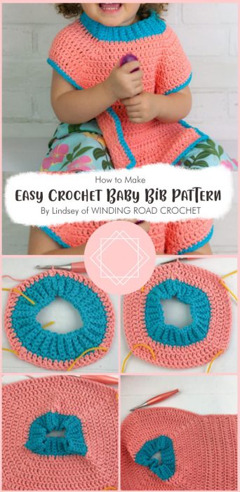 Easy Crochet Baby Bib Pattern By Lindsey of WINDING ROAD CROCHET