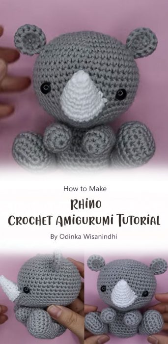 Rhino - How to Crochet Amigurumi Tutorial By Odinka Wisanindhi