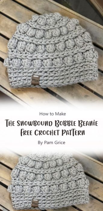 The Snowbound Bobble Beanie – Free Crochet Pattern By Pam Grice