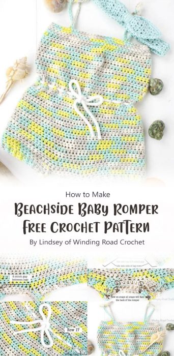 Beachside Baby Romper Free Crochet Pattern By Lindsey of Winding Road Crochet