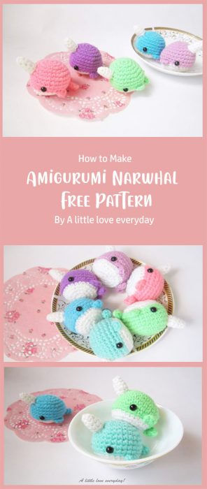 Amigurumi Narwhal Free Pattern By A little love everyday