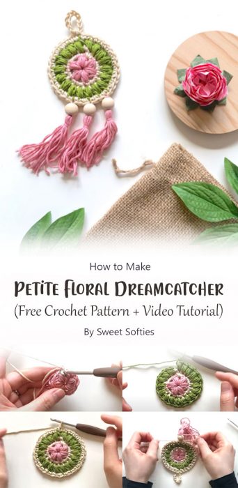 Petite Floral Dreamcatcher (Free Crochet Pattern + Video Tutorial) By Sweet Softies