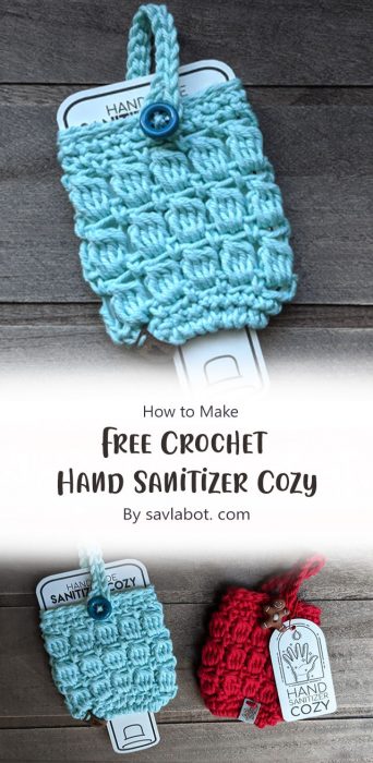 Free Crochet Hand Sanitizer Cozy By savlabot. com