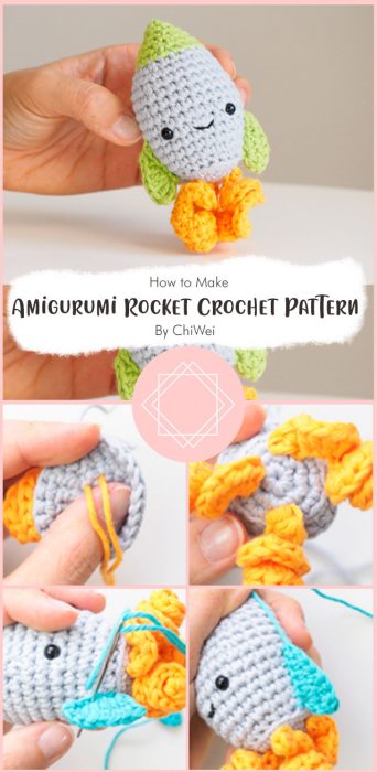 Amigurumi Rocket Crochet Pattern By ChiWei