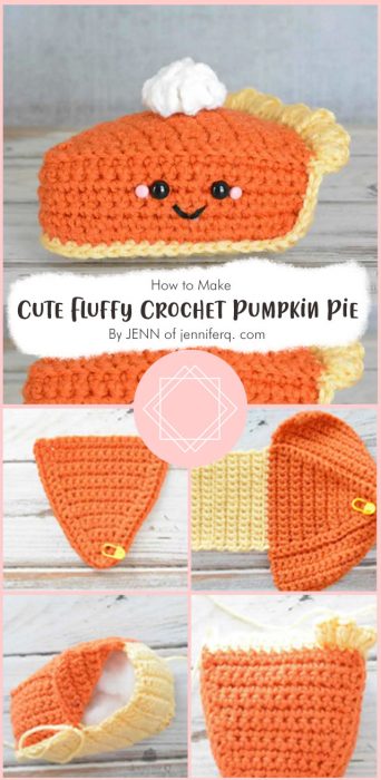 Cute Fluffy Crochet Pumpkin Pie – Free Pattern By JENN of jenniferq. com