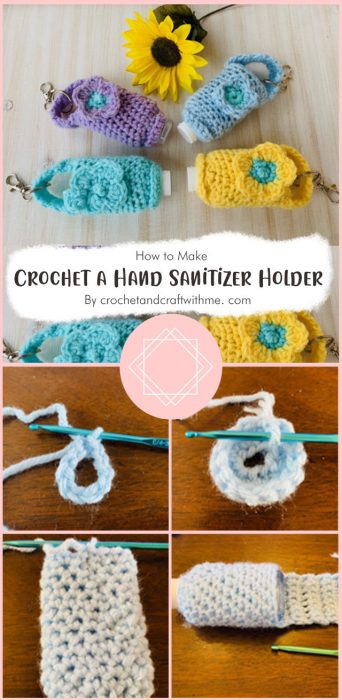 How to Crochet a Hand Sanitizer Holder (No Snaps!) With Video Tutorial! By crochetandcraftwithme. com