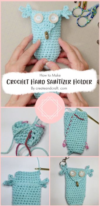 Crochet Hand Sanitizer Holder By createandcraft. com
