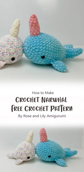 Crochet Narwhal - Free Crochet Pattern By Rose and Lily Amigurumi