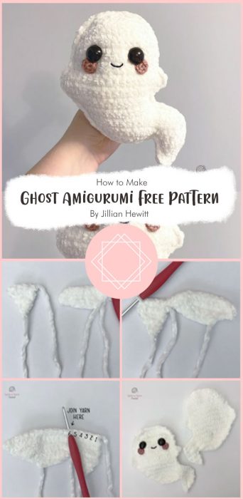 Ghost Amigurumi Free Crochet Pattern By Jillian Hewitt