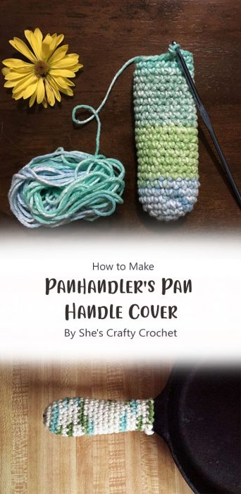 Panhandler's Pan Handle Cover By She's Crafty Crochet