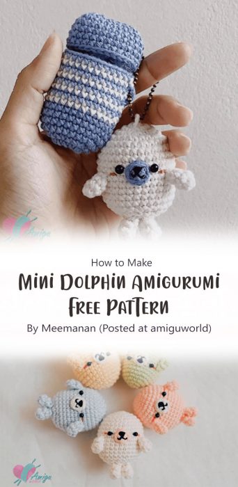 Mini Dolphin Amigurumi Free Pattern By Meemanan (Posted at amiguworld)