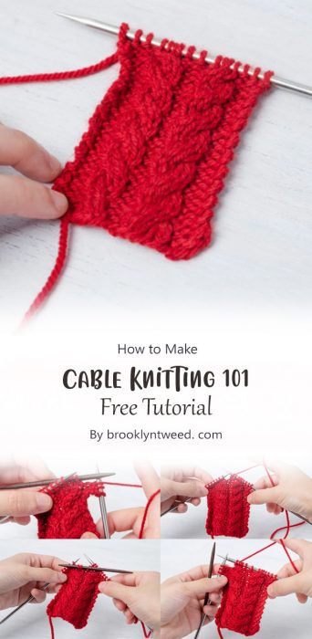Cable Knitting 101 By brooklyntweed. com