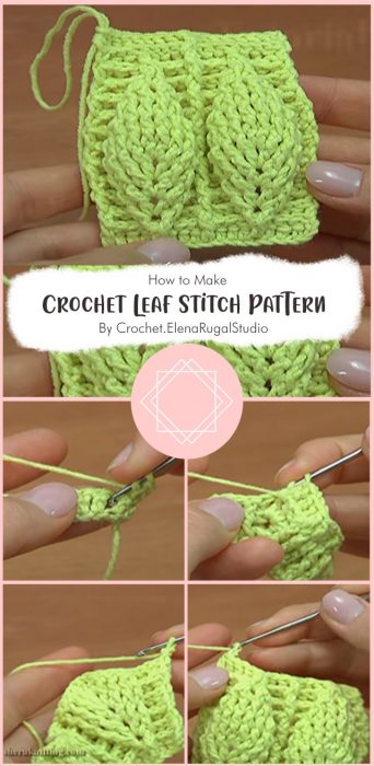 Crochet Leaf Stitch Pattern By Crochet.ElenaRugalStudio