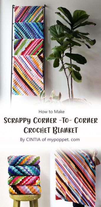 Scrappy Corner - to - Corner Crochet Blanket By CINTIA of mypoppet. com