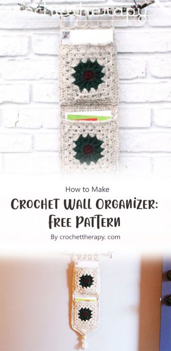 Crochet Wall Organizer: Free Pattern By crochettherapy. com