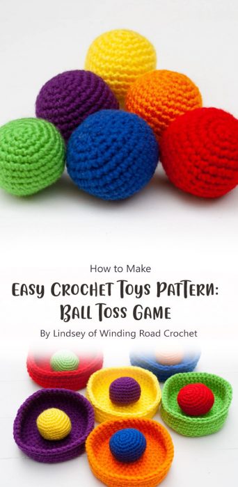 Easy Crochet Toys Pattern: Ball Toss Game By Lindsey of Winding Road Crochet