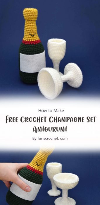 Free Crochet Champagne Set Amigurumi By furlscrochet. com