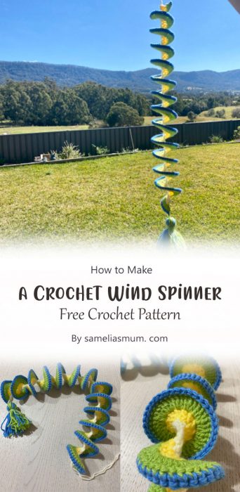 How I made a Crochet Wind Spinner By sameliasmum. com