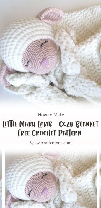 Little Mary Lamb - Cozy Blanket - Free Crochet Pattern By swecraftcorner. com