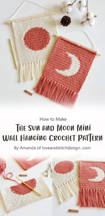 The Sun and Moon Mini Wall Hanging Crochet Pattern By Amanda of loveandstitchdesign. com